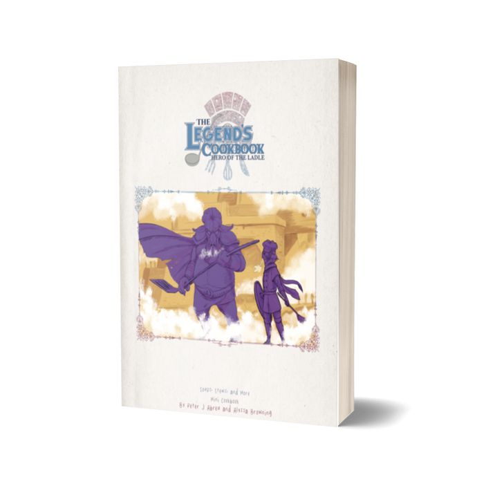 The Legend's Cookbook: Hero of the Ladle PDF Digital EBook